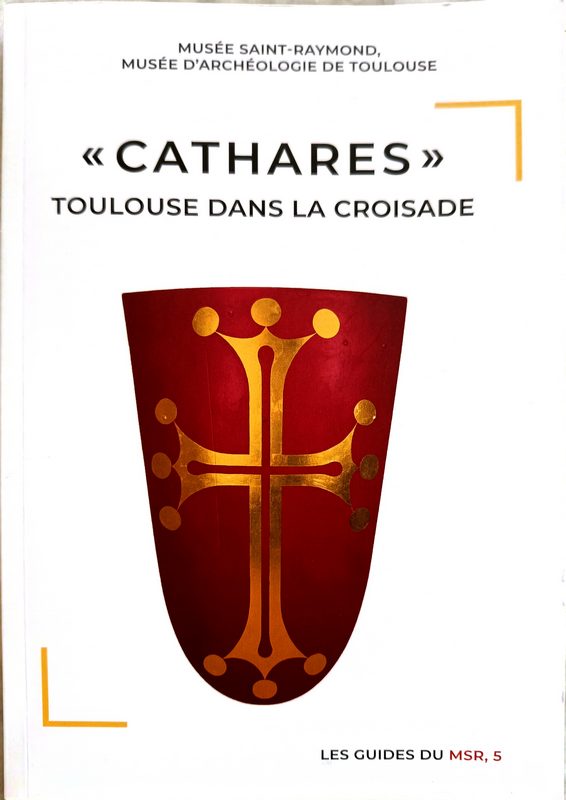 Cathares Toulouse dans la Croisade 1
